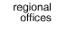 regional offices